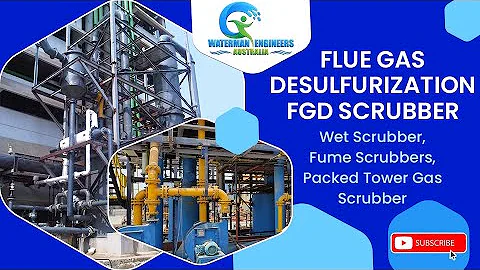 FLUE GAS DESULFURIZATION FGD SCRUBBER, Wet Scrubber, Fume Scrubbers, Packed Tower Gas Scrubber