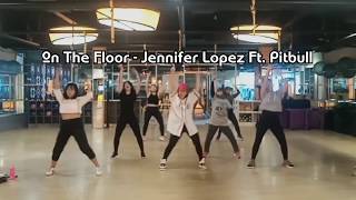 On The Floor - Jennifer Lopez Feat. Pitbull || Cover Dance || Dance Challenge || Dance Fitness