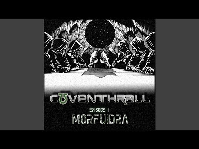 Coventhrall - Morfuidra