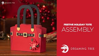 SVG File - Festive Holiday Tote - Assembly Tutorial