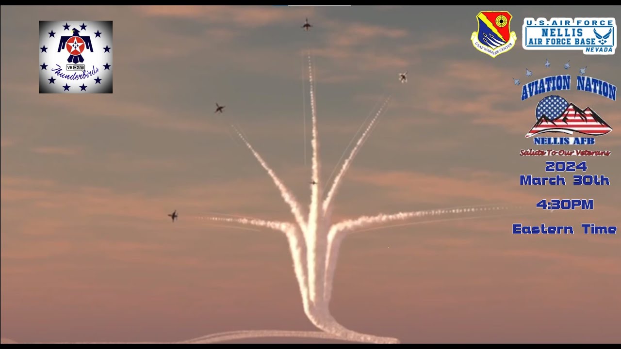 VRChat Thunderbirds Aviation Nation 2024 YouTube