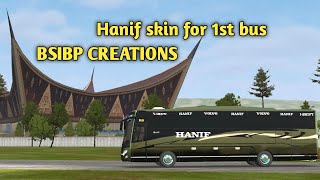 Bus Simulator Indonesia Hanif Bus skin for 1st Bus//BSIBP on fire🔥//BSIBP Creations