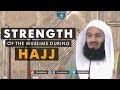 Strength of the Muslims during Hajj - Mufti Menk