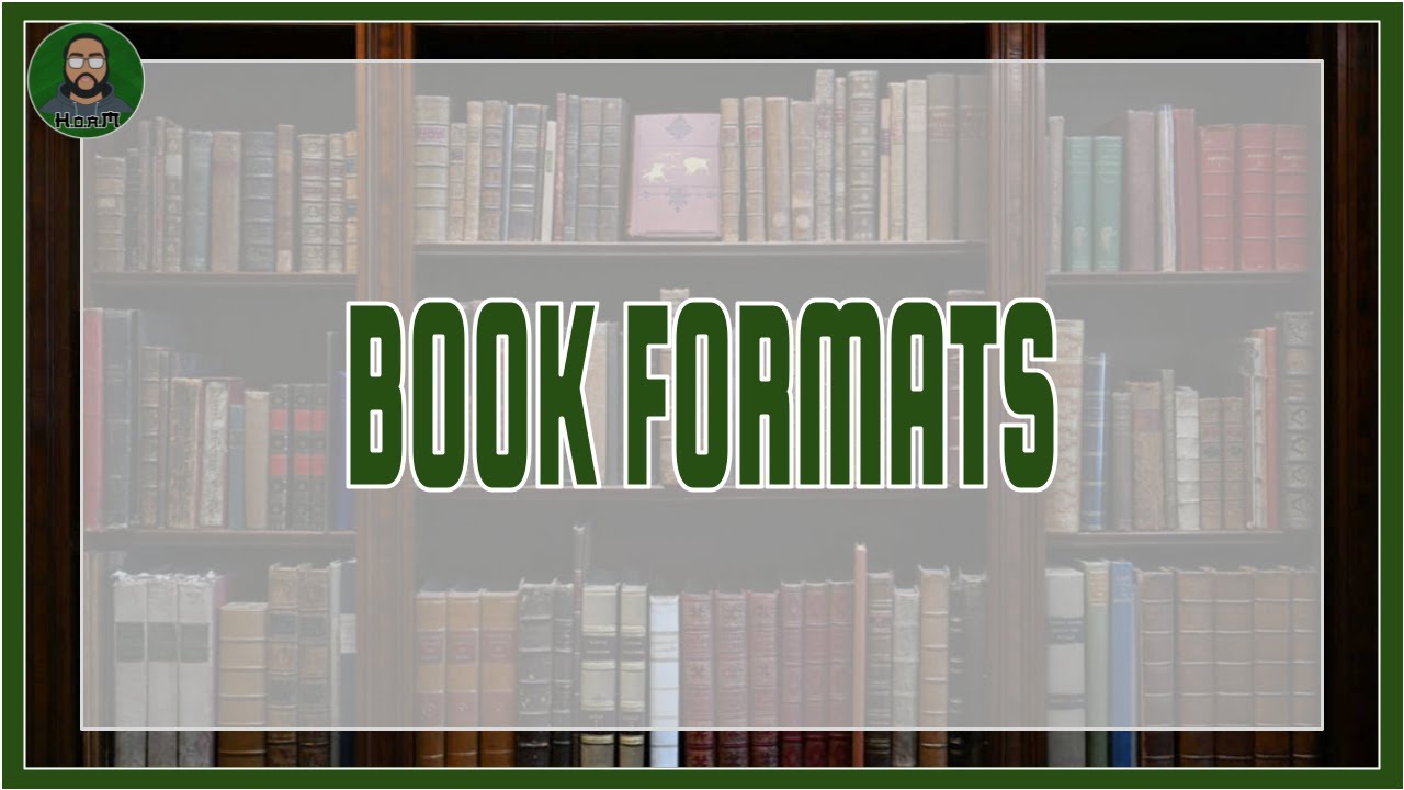 Bill Rambles Format BOOK FORMAT TALK | MONTHLY RAMBLE - YouTube