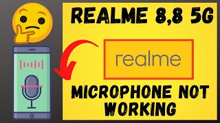 Realme Mic problem fixed | Realme 8,8 5g microphone not working problem