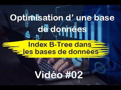 Vidéo: Qu'est-ce que l'arbre B en SQL ?