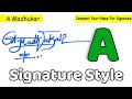  amadhukar name signature style request done