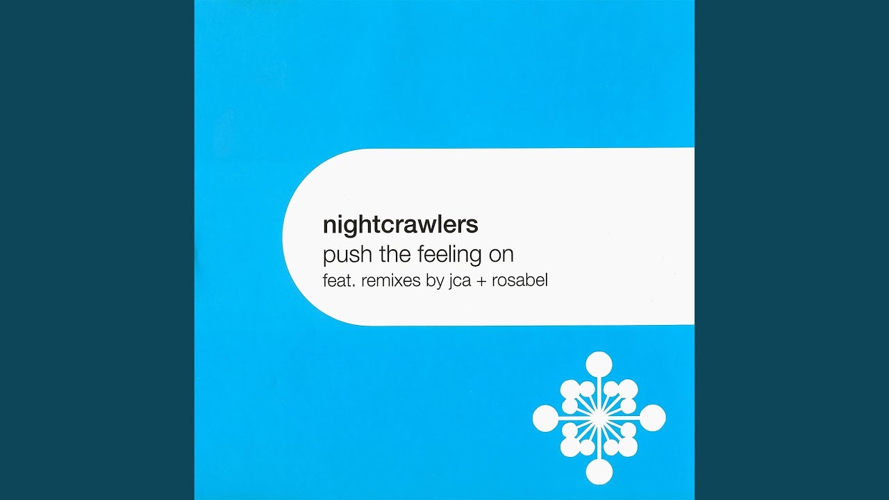 Push The Feeling On (JCA Radio Edit)