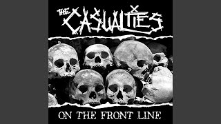 Video thumbnail of "The Casualties - Unknown Soldier"