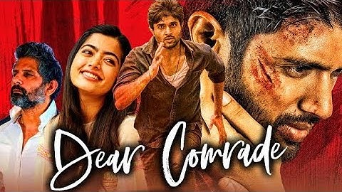 Dear Comrade Hindi Dubbed Full Movie | Vijay Devarakonda | Rashmika Mandhanna | Facts and Review