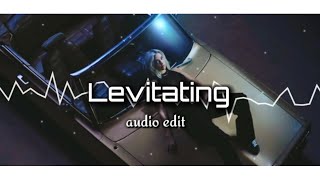 Levitating Dua Lipa Audio Edit