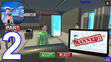 Border Patrol - Airport Officer - Gameplay Walkthrough Part 2 Airport Officer (iOS, Android Gameplay