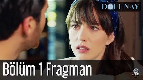 Dolunay 1.Bölüm fragmanı 4 temmuz sali star