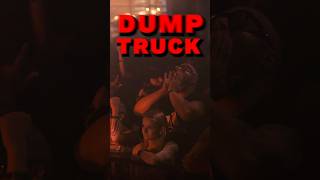 Come out to a show and wiggle your dumptruck!