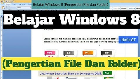 Belajar Windows 8 Pengertian File dan Folder by Hafis GT