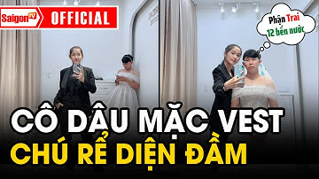 Chú rể mặc VÁY CƯỚI, cô dâu mặc VEST "hoán đổi thân phận" khiến ai cũng BẬT CƯỜI | Tin tức SaigonTV