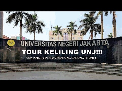TOUR KELILING KAMPUS UNJ | Video Khusus Untuk Maba UNJ!!