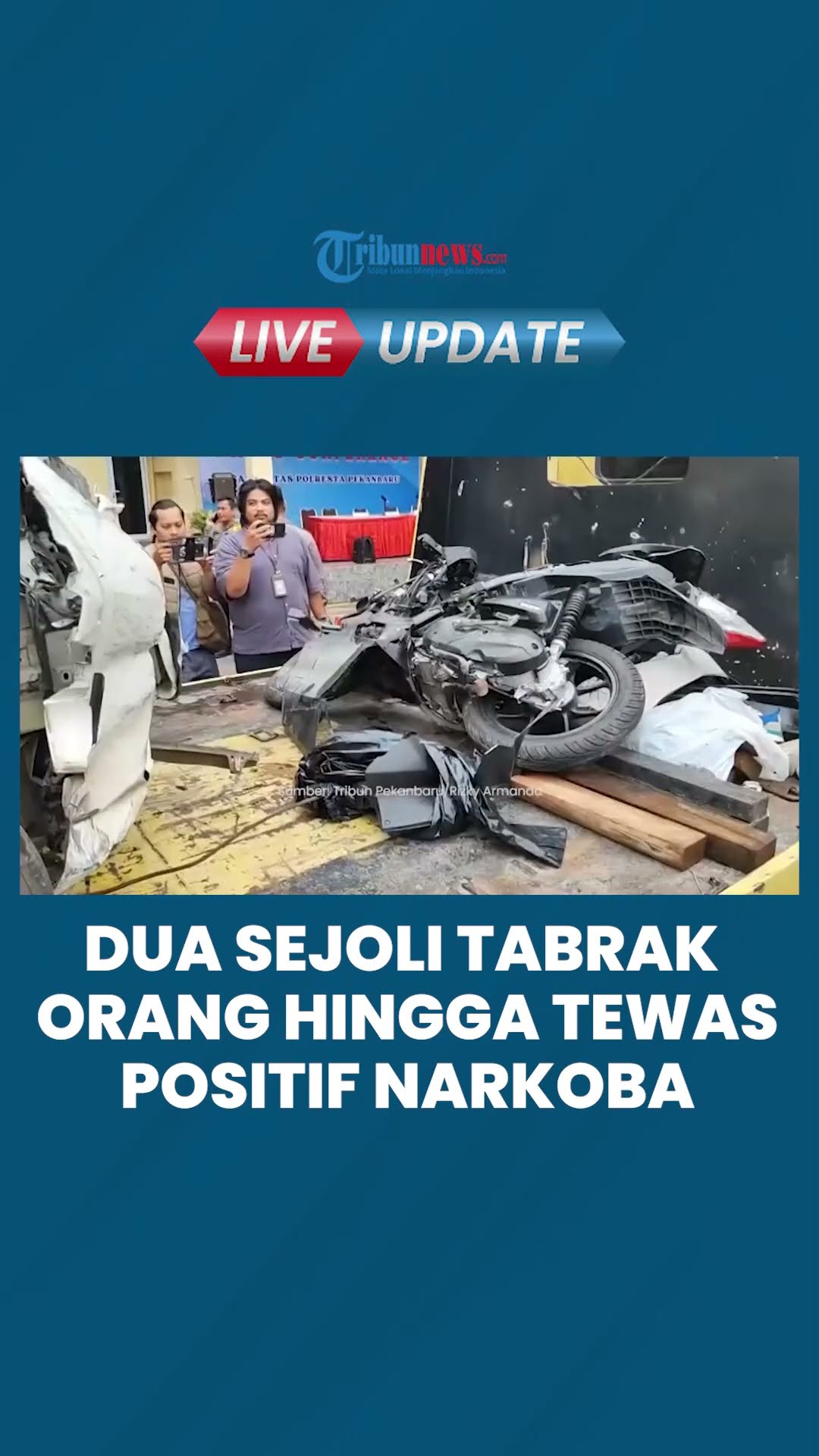 Sepasang Kekasih yang Tabrak 3 Orang hingga Tewas di Pekanbaru Ternyata Positif Narkoba seusai Pesta