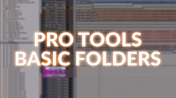 How And Why To Use Pro Tools Basic Folders