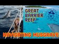 Ep 11. Sailing Soraya - Part 1 - Lady Musgrave Island, Great Barrier Reef