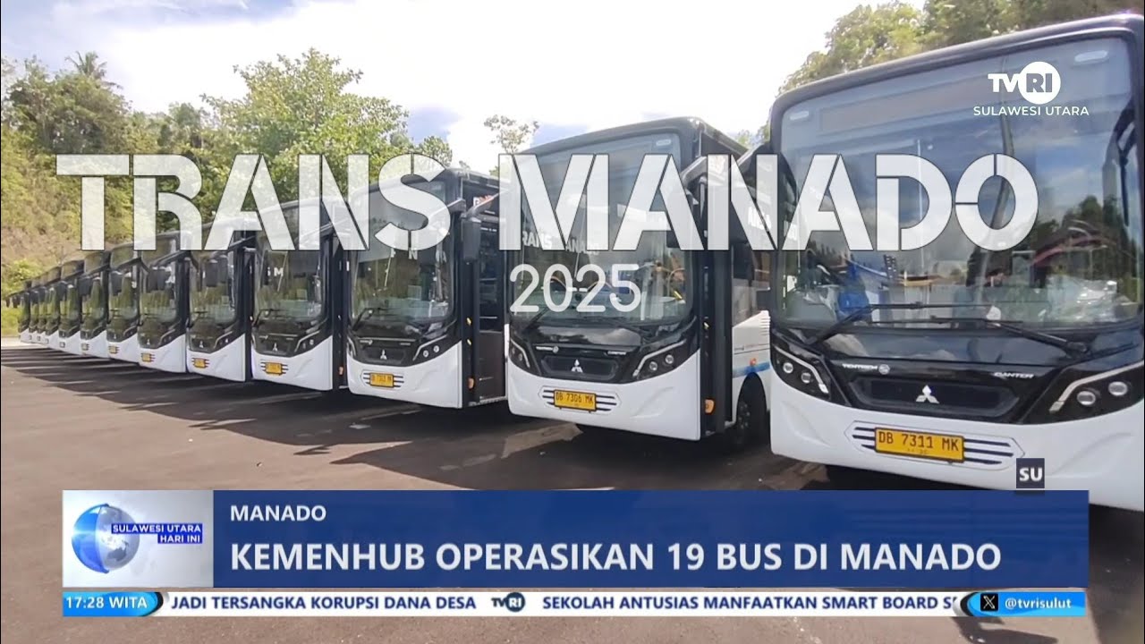 19 Unit Bus Trans Manado dari Kemenhub Segera Beroperasi