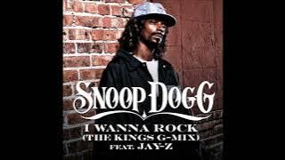 Snoop Dogg feat. Jay-Z - I Wanna Rock (The Kings' G-Mix)