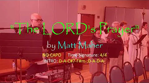 "THE LORD'S PRAYER" by Matt Maher with Guitar Chords
