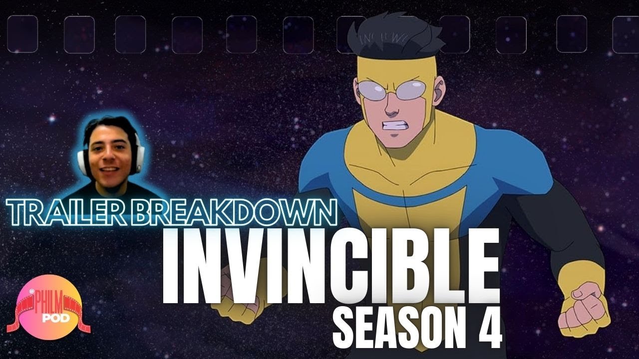 INVINCIBLE Season 4 Trailer Breakdown | Amazon Prime Video | PhilmPod