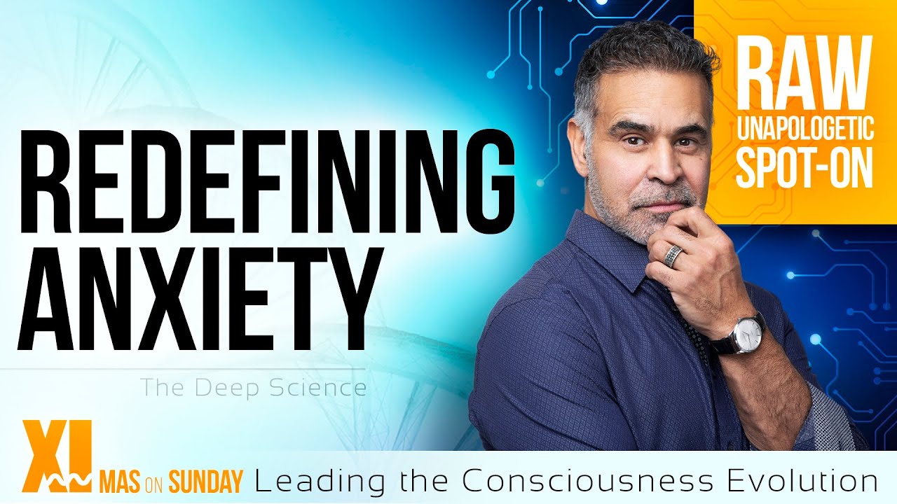 Anxiety, First Principle Definition | Masati from Xponential Intelligence