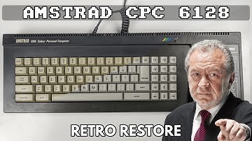Amstrad CPC 6128 Retro Restore - Part 1: The Repair and Clean Up