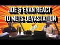 Reaction to the Mets Meltdown 9/4/19 - Joe & Evan