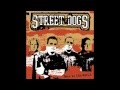 Street Dogs - Back To The World (Full Album)