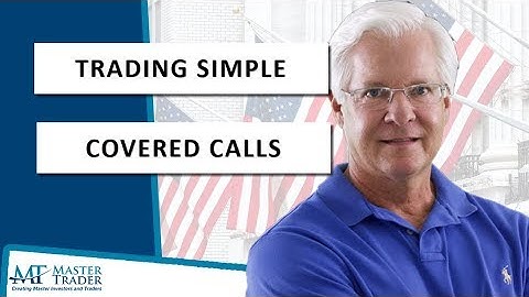 Covered Calls - Learn to Trade a Covered Call Example (Part 2)