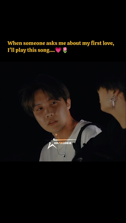 When someone asks me about my first love, I'll play this song💗 🌷 #bts #jungkook #jhope #shorts