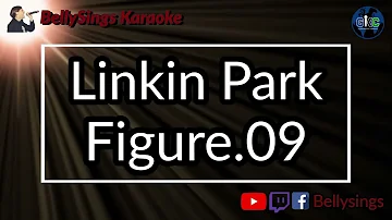 Linkin Park - Figure.09 (Karaoke)