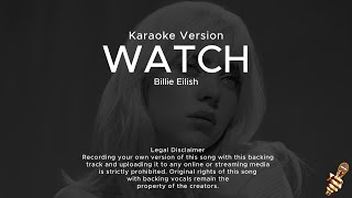 Billie Eilish - watch (Karaoke Version)