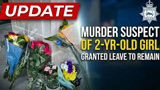 UPDATE: Man Charged With Murder Of 2 yr Old In Chertsey Granted Leave To Remain