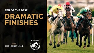 Dramatic Finishes | 10 of the best | Grand National Festival