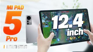 Đánh giá nhanh Xiaomi Pad 5 Pro 12.4: Màn hình lớn 120Hz, sẽ vượt trội iPad Gen 10 mới ra