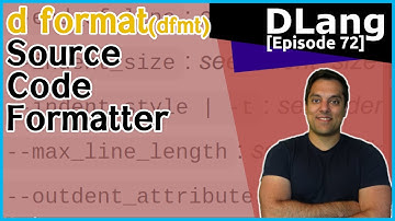 [Dlang Episode 72] D Language - [tools] dfmt - automatically format your code
