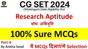 Chhattisgarh SET 2024| 100% Sure MCQs on Research Aptitude for CG SET Paper 1 Preparation