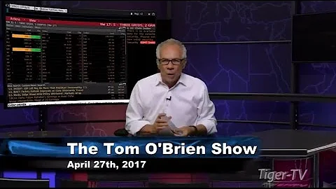 April 27th Daily Stock Market Recap by Tom O'Brien on TFNN
