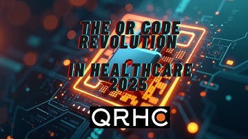 The QR Code Revolution in Healthcare: Trends, Security & Future Innovations in 2025