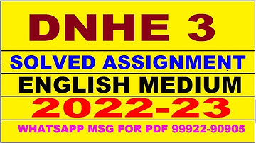 dnhe 3 solved assignment 2022-23 in english | dnhe 3 solved assignment 2022-23 | dnhe 3 2023