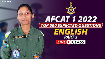 AFCAT 1 2022 Top 500 Most Expected Questions | English | Part 2