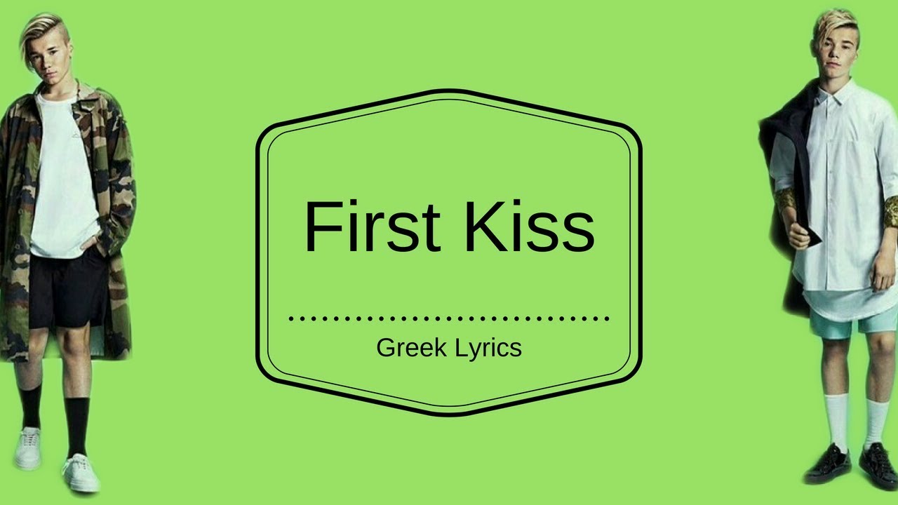 Marcus & Martinus - First Kiss Lyrics 