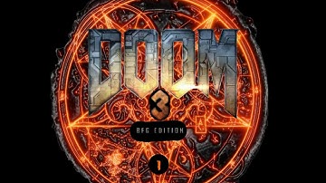 Doom 3 BFG Edition: Playthrough Part 1
