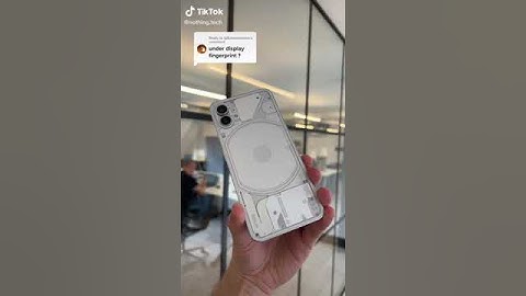 Nothing phone(1) will feature Under-Display fingerprint sensor