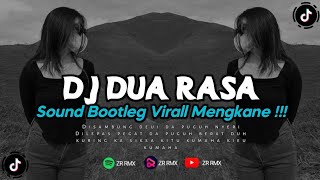 DJ DUA RASA - RAFLY SUNANDAR | REMIX VIRAL TIKTOK 2024 [BOOTLEG]