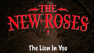 The New Roses - The Lion in You - Winter Rocks